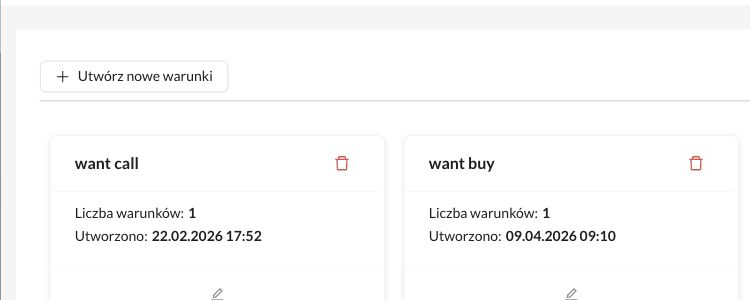 Przycisk Utwórz nowe warunki nad listą zapisanych grup